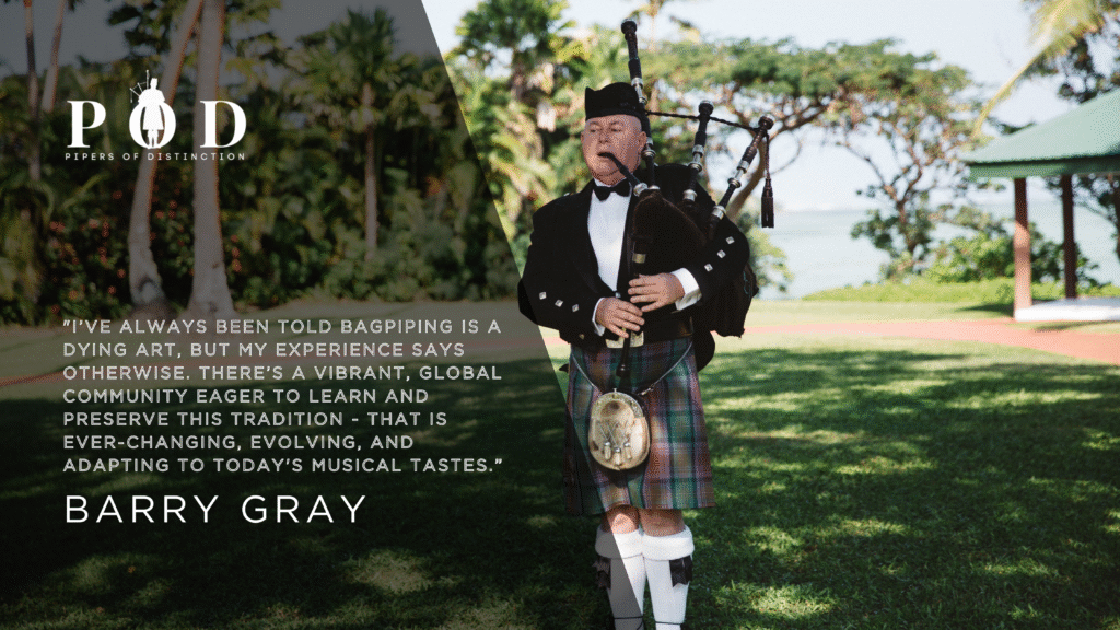 Pipers of Distinction - Barry Gray